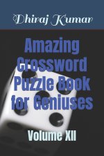Amazing Crossword Puzzle Book for Geniuses