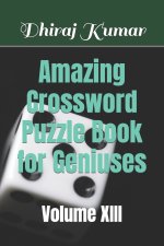 Amazing Crossword Puzzle Book for Geniuses