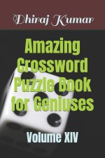Amazing Crossword Puzzle Book for Geniuses