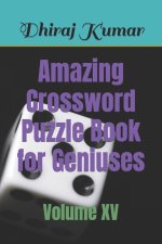 Amazing Crossword Puzzle Book for Geniuses