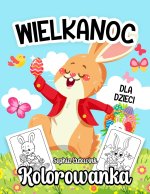 Wielkanoc Kolorowanka Dla Dzieci