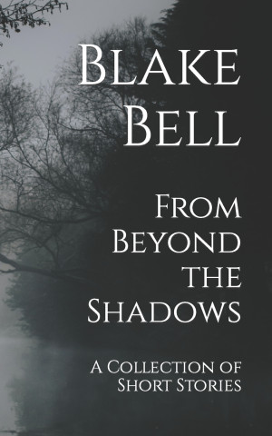 From Beyond the Shadows