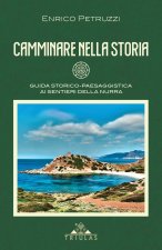 Camminare nella Storia