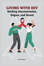 Living with HIV