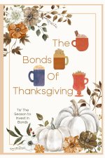 The Bonds of Thanksgiving