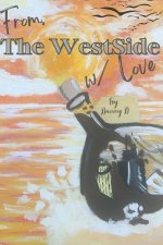 From The Westside With Love