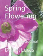 Spring Flowering