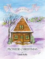 Pioneer Christmas