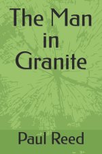 The Man in Granite