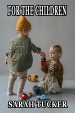 For the Children