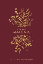 Gott macht alles neu