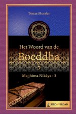 Het woord van de Boeddha - 5