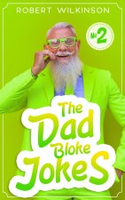 The Dad Bloke Jokes- the Number 2's