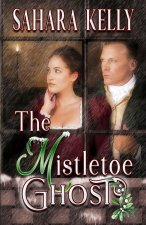 The Mistletoe Ghost