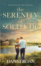 The Serenity of Solitude