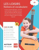 LES LOISIRS | Notions et vocabulaire