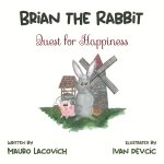 Brian the Rabbit