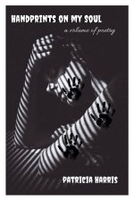 Handprints on my Soul