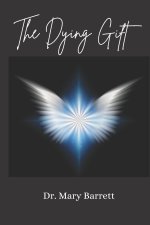 The Dying Gift