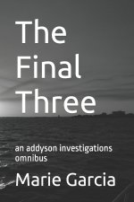 The Final Three