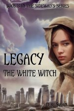 Legacy The White Witch