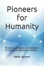 Pioneers for Humanity