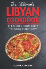 The Ultimate Libyan Cookbook