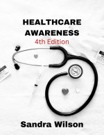 HEALTHCARE AWARENESS
