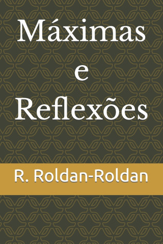 Máximas e Reflexões