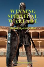 WINNING SPIRITUAL WARFARE