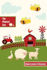 The Perfect Life