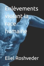Enlèvements violant la race humaine
