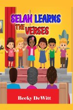 SELAH LEARNS THE VERSES