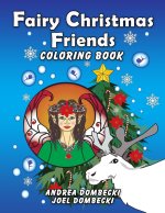 Fairy Christmas Friends Coloring Book