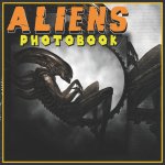 Aliens Photobook