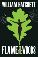 Flame of the Woods