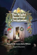 The Night Bearfore Christmas
