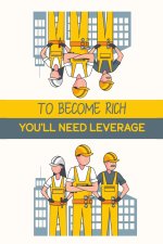 To Become Rich