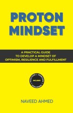 Proton Mindset