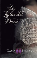 La Figlia del Duca