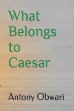 What Belongs to Caesar