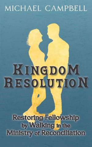 KINGDOM RESOLUTION