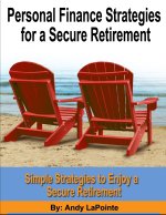 Personal Finance Strategies for a Secure Retirement