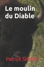 Le moulin du Diable