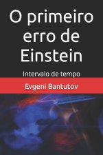 O primeiro erro de Einstein