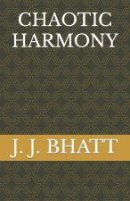 CHAOTIC HARMONY