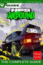 NEED FOR SPEED UNBOUND The Complete guide