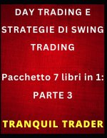 DAY TRADING E STRATEGIE DI SWING TRADING