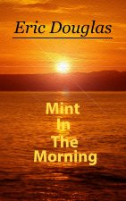 Mint In The Morning