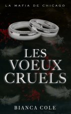 Les Vœux Cruels